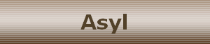 Asyl