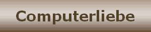 Computerliebe