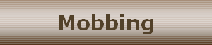 Mobbing