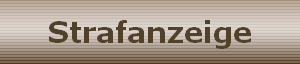 Strafanzeige